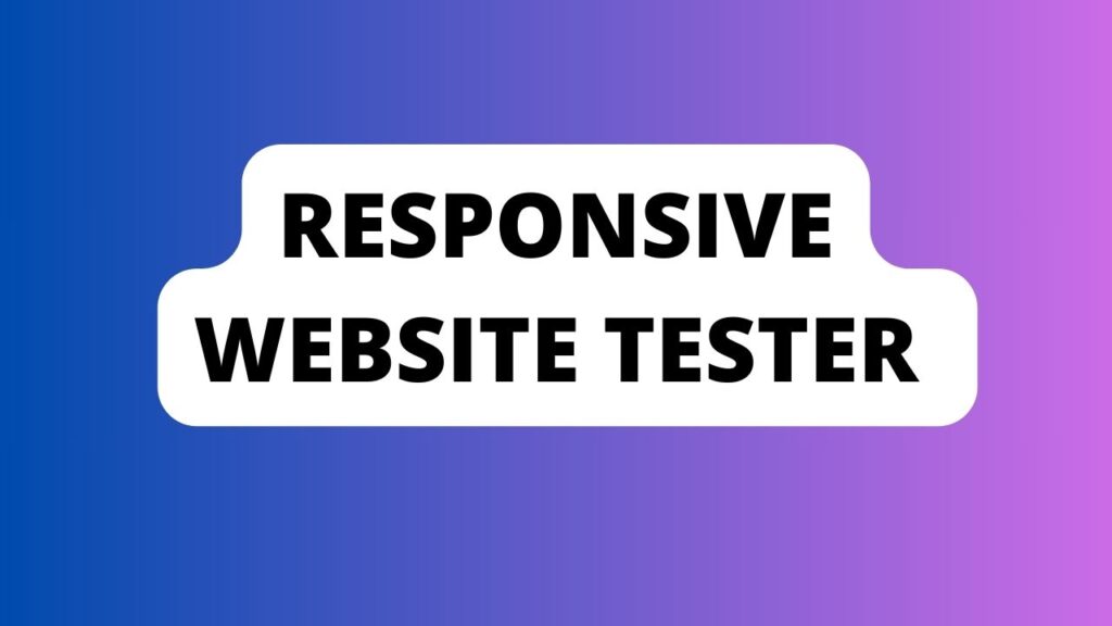 Responsive Website Tester 