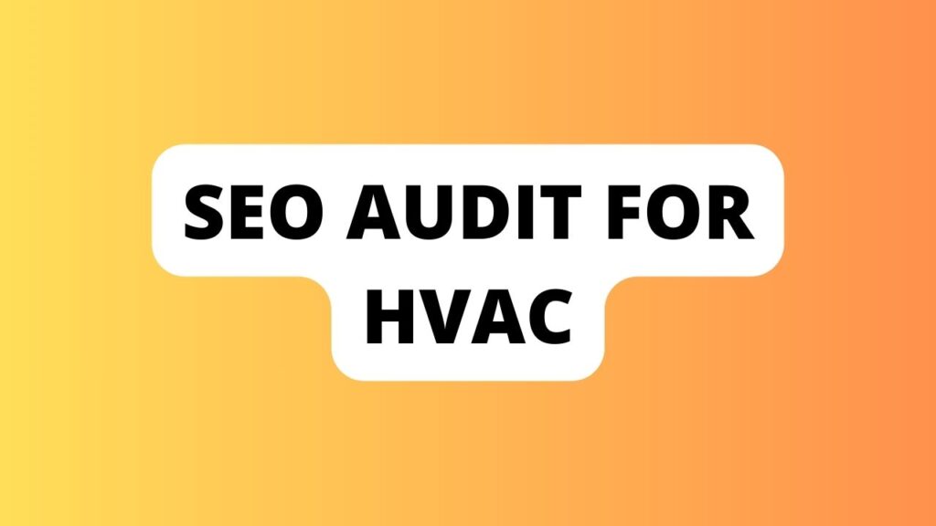 SEO Audit For Hvac