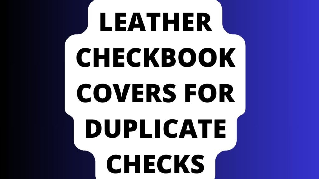 Leather Checkbook Covers For Duplicate Checks