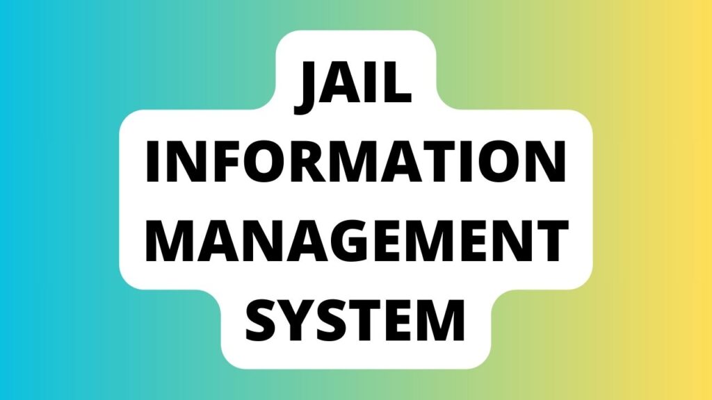 Jail Information Management System